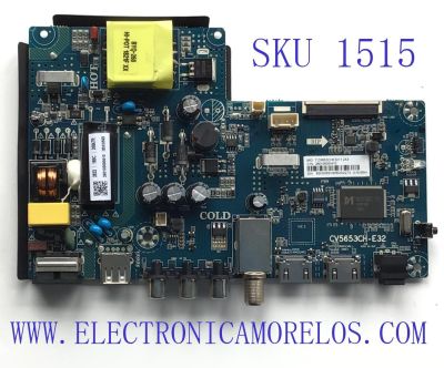 MAIN FUENTE (COMBO) PARA TV ELEMENT / NUMERO DE PARTE 260105000410 / CV5653CH-E32 / 7.D5653CHE3211.2A3 / 85H0569 / PANEL PT320AT01-4 / HK315LEDM-JHM7H / LTF315A072M7 / MODELO ELEFW328 LE-32GF1-B4